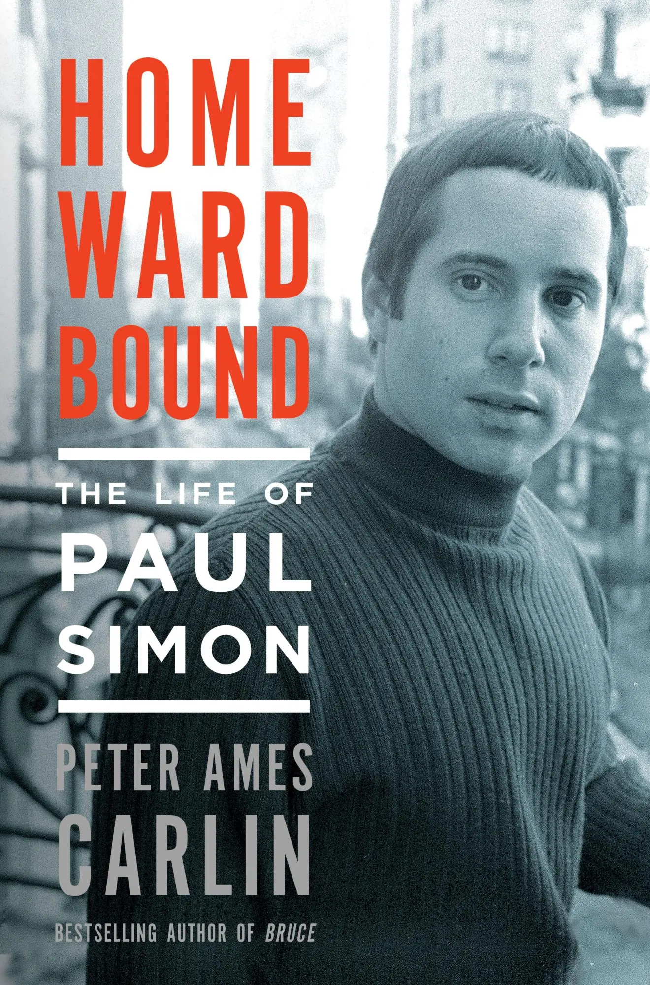 Cover: 9781627790345 | Homeward Bound | The Life of Paul Simon | Peter Ames Carlin | Buch