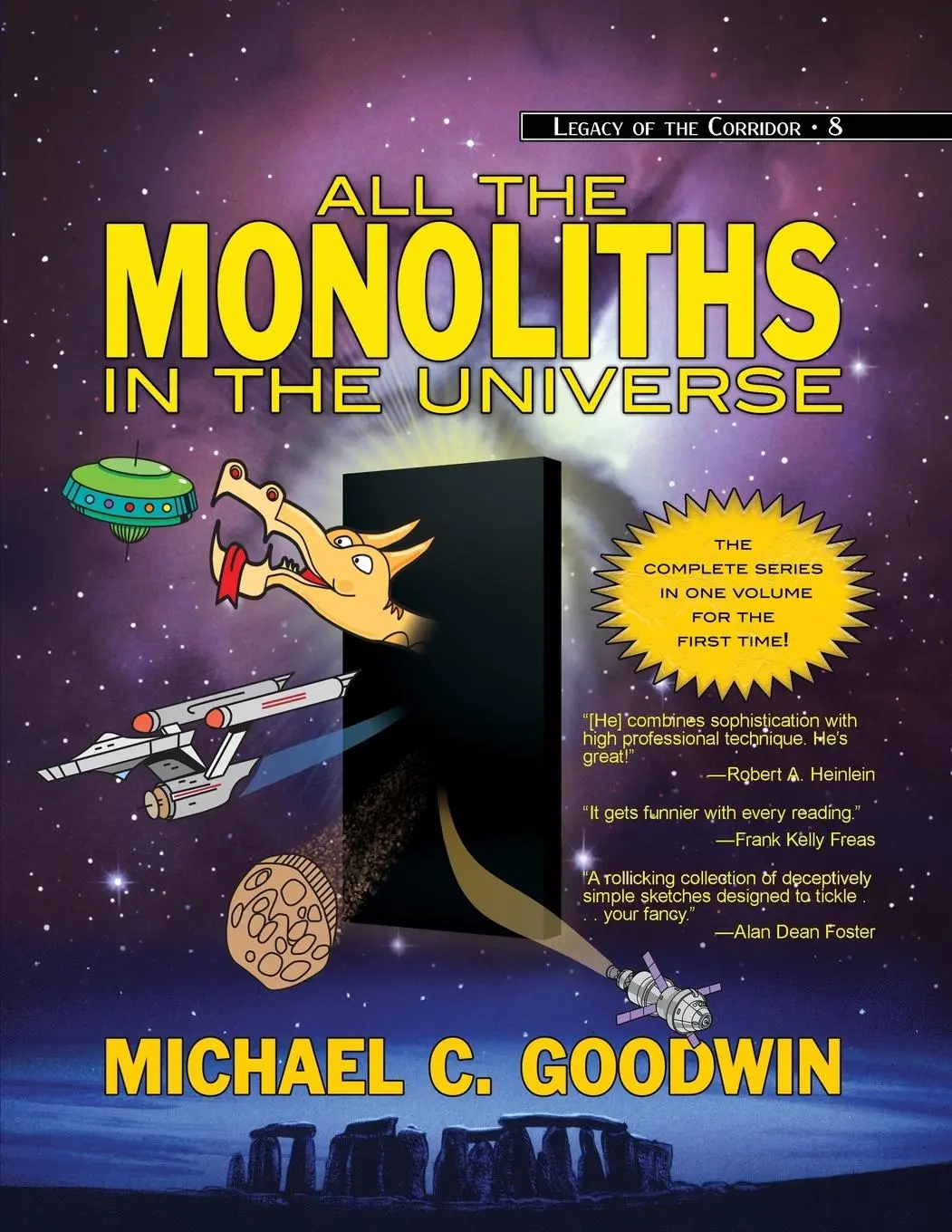Cover: 9781642780345 | All the Monoliths in the Universe | Michael C. Goodwin | Taschenbuch