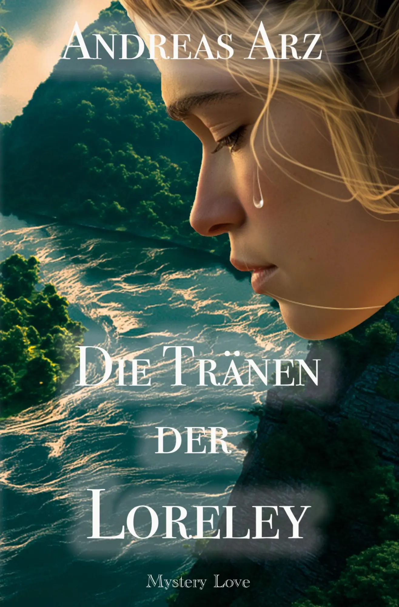 Cover: 9783759260345 | Die Tränen der Loreley | Andreas Arz | Taschenbuch | 312 S. | Deutsch