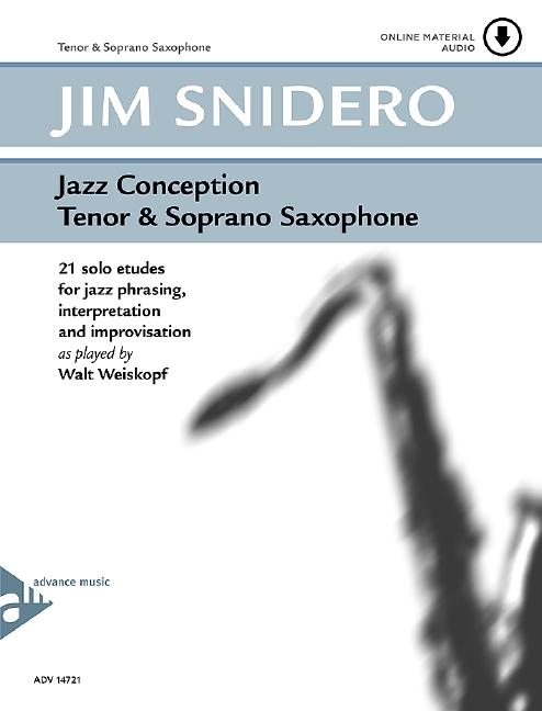 Cover: 9783954810345 | Jazz Conception Tenor &amp; Soprano Saxophone | Jim Snidero | Broschüre