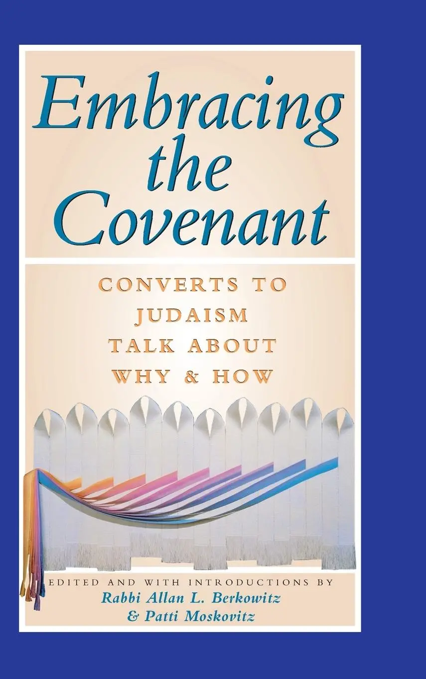 Cover: 9781683360445 | Embracing the Covenant | Converts to Judaism Talk About Why &amp; How
