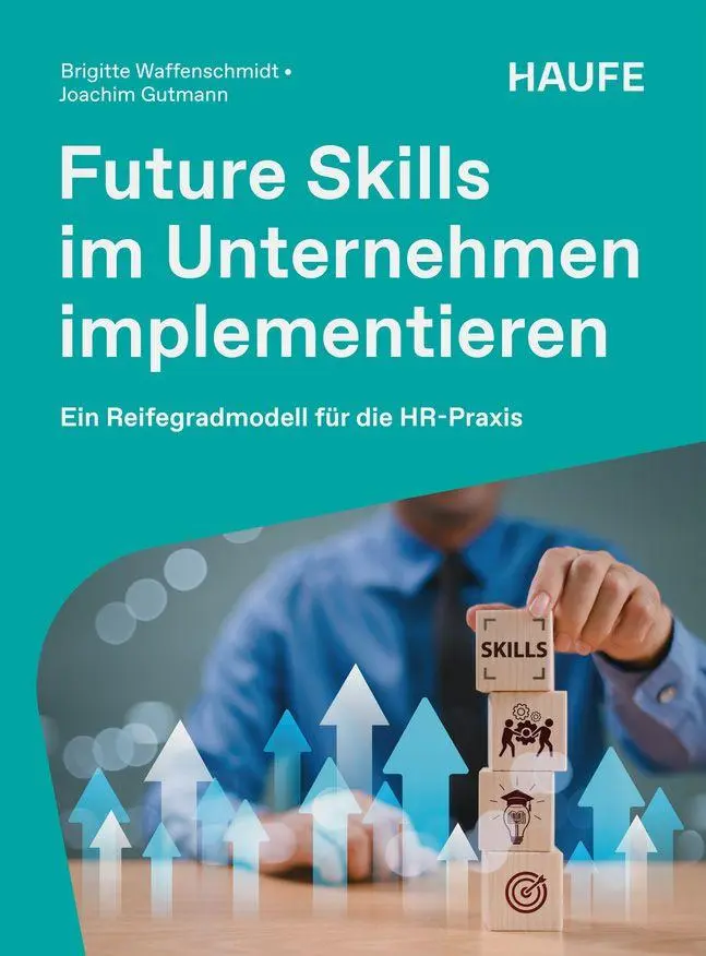 Cover: 9783648200445 | Future Skills im Unternehmen implementieren | Waffenschmidt (u. a.)