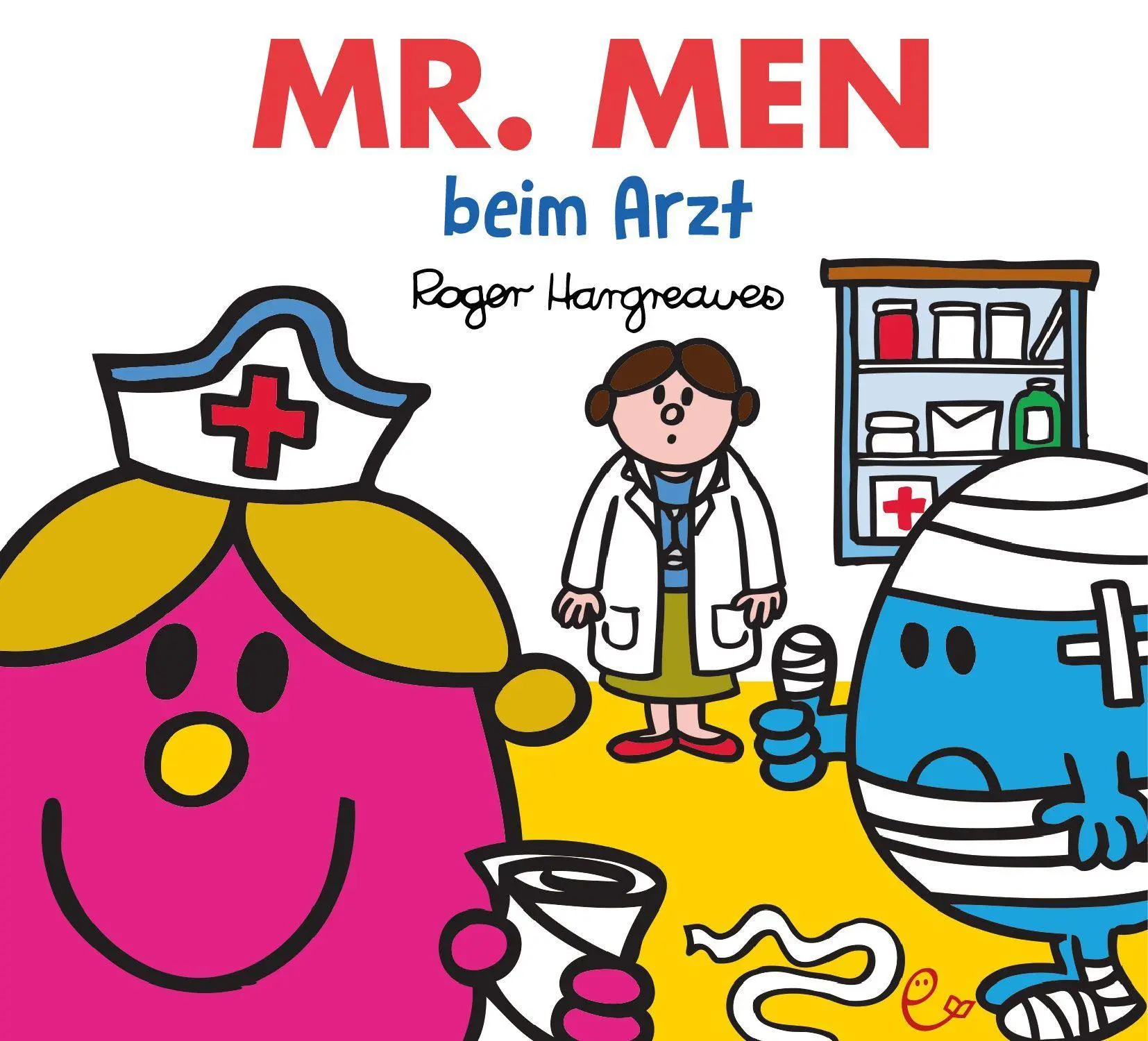 Cover: 9783948410445 | Mr. Men beim Arzt | Roger Hargreaves | Taschenbuch | 32 S. | Deutsch