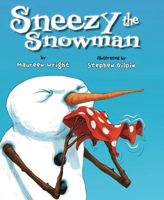 Cover: 9781477810545 | SNEEZY THE SNOWMAN | Maureen Wright | Taschenbuch | Englisch | 2014