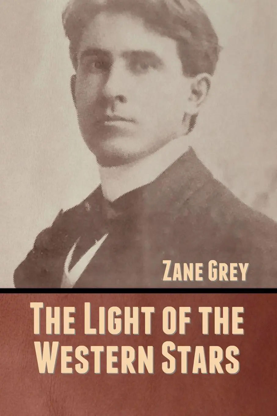 Cover: 9781636370545 | The Light of the Western Stars | Zane Grey | Taschenbuch | Englisch