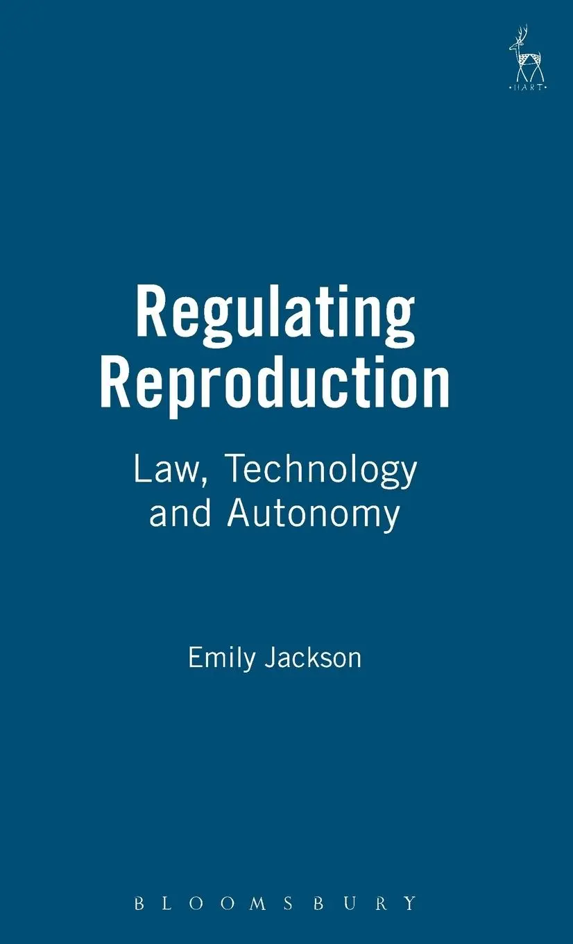 Cover: 9781841130545 | Regulating Reproduction | Law, Technology and Autonomy | Emily Jackson