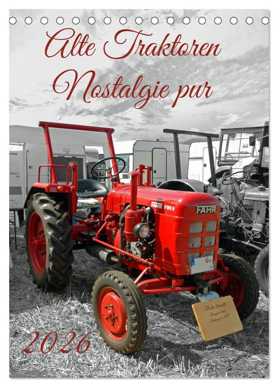 Cover: 9783516380545 | Alte Traktoren Nostalgie pur (Tischkalender 2026 DIN A5 hoch),...