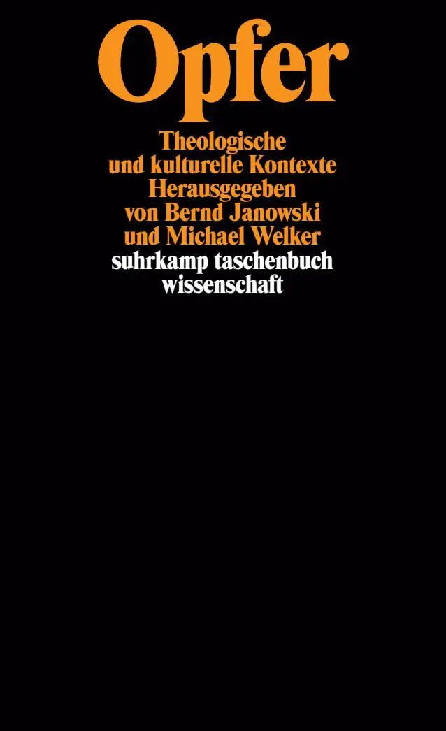Cover: 9783518290545 | Opfer | Theologische und kulturelle Kontexte | Michael Welker (u. a.)