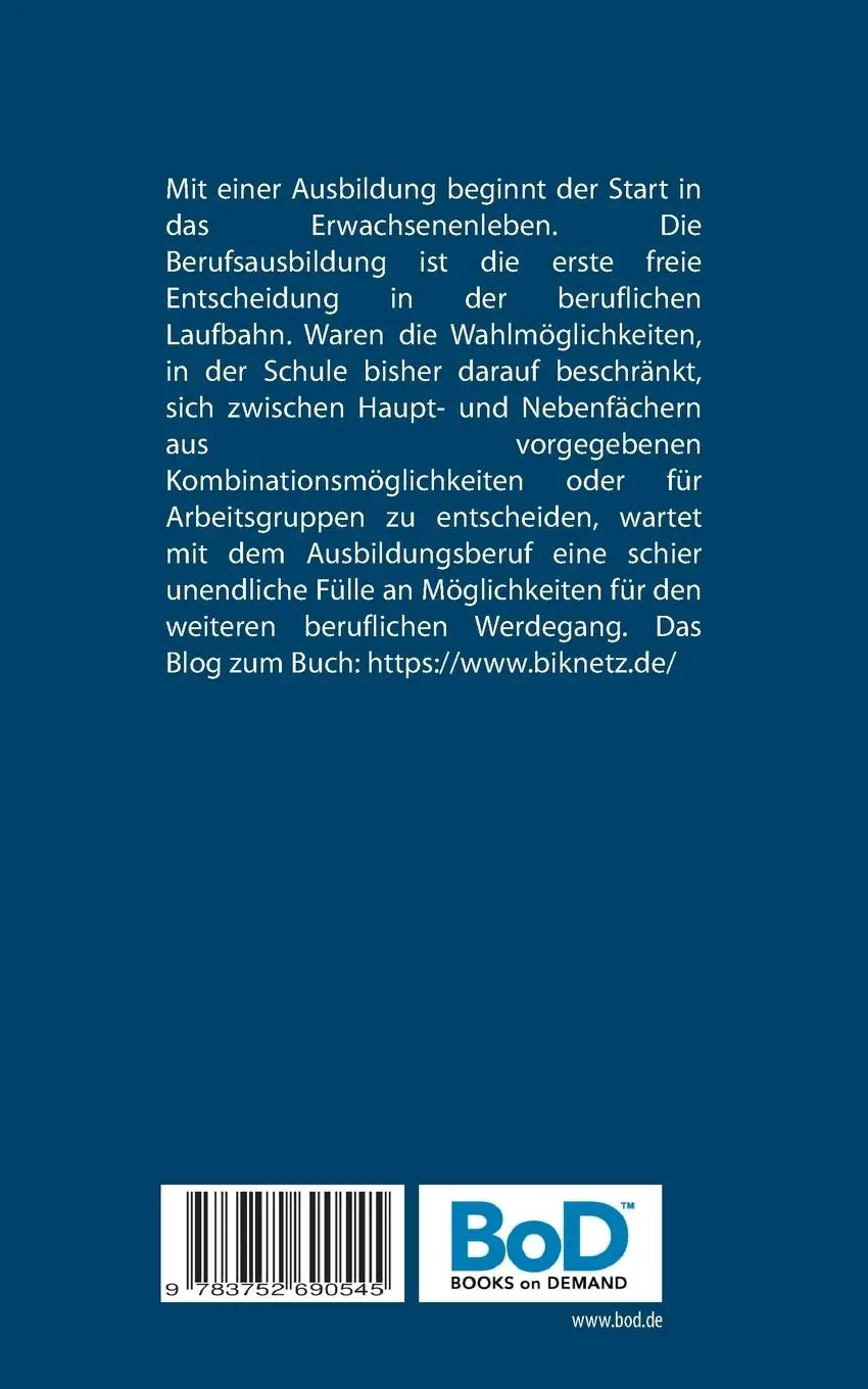 Rückseite: 9783752690545 | Berufswahl &amp; Ausbildung | Das biknetz.de Buch | Julia Kuhn | Buch