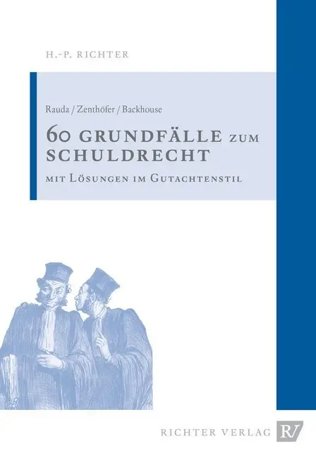 Cover: 9783935150545 | 60 Grundfälle zum Schuldrecht | Mit Lösungen im Gutachtenstil | Buch