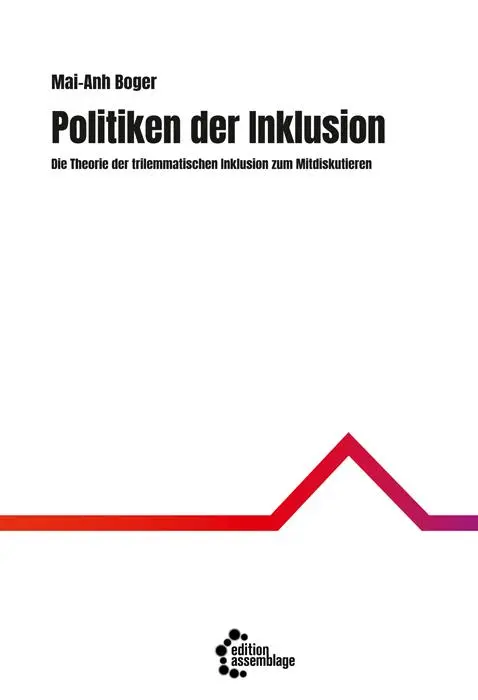 Cover: 9783960420545 | Politiken der Inklusion | Mai-Anh Boger | Taschenbuch | 182 S. | 2019