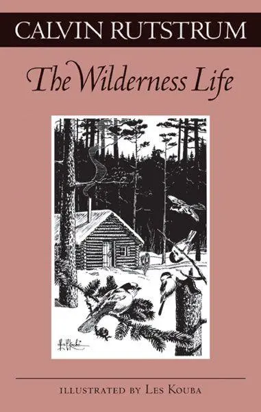 Cover: 9780816640645 | Wilderness Life | Calvin Rutstrum | Taschenbuch | Englisch | 2004