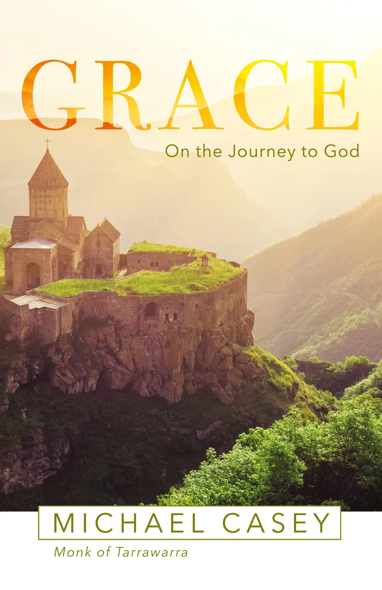Cover: 9781640600645 | Grace | On the Journey to God | Michael Casey | Taschenbuch | Englisch