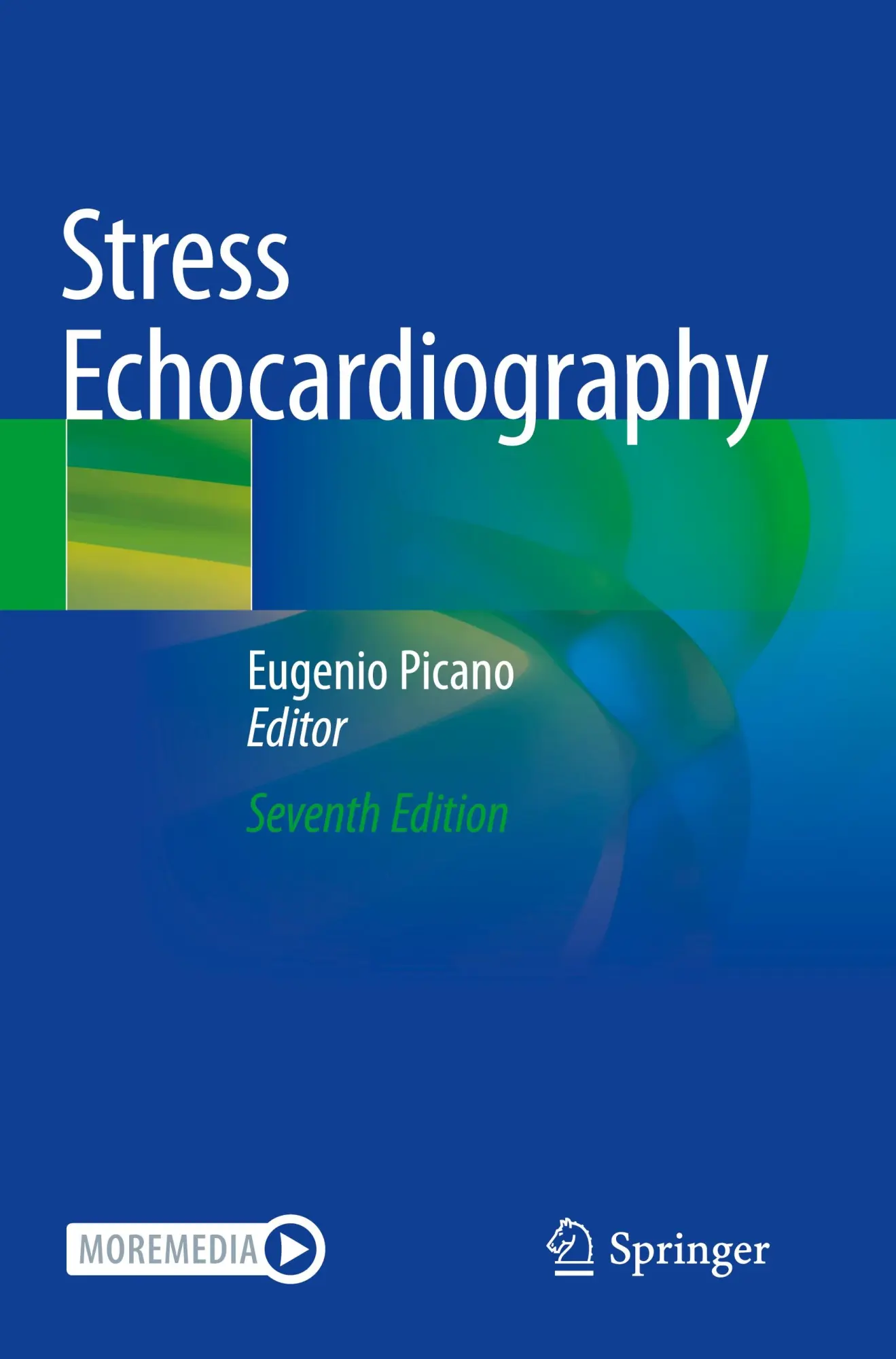 Cover: 9783031310645 | Stress Echocardiography | Eugenio Picano | Taschenbuch | xxx | 2025