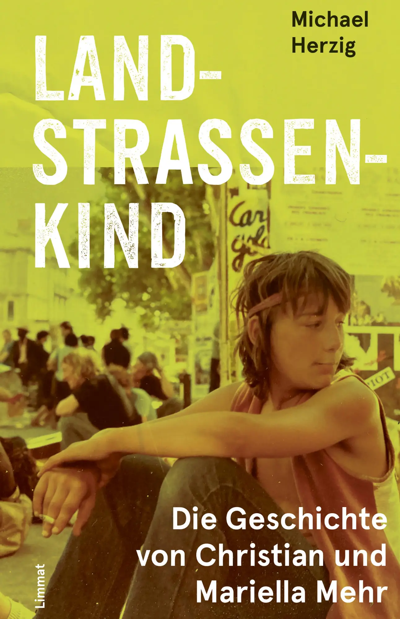 Cover: 9783039260645 | Landstrassenkind | Die Geschichte von Christian und Mariella Mehr