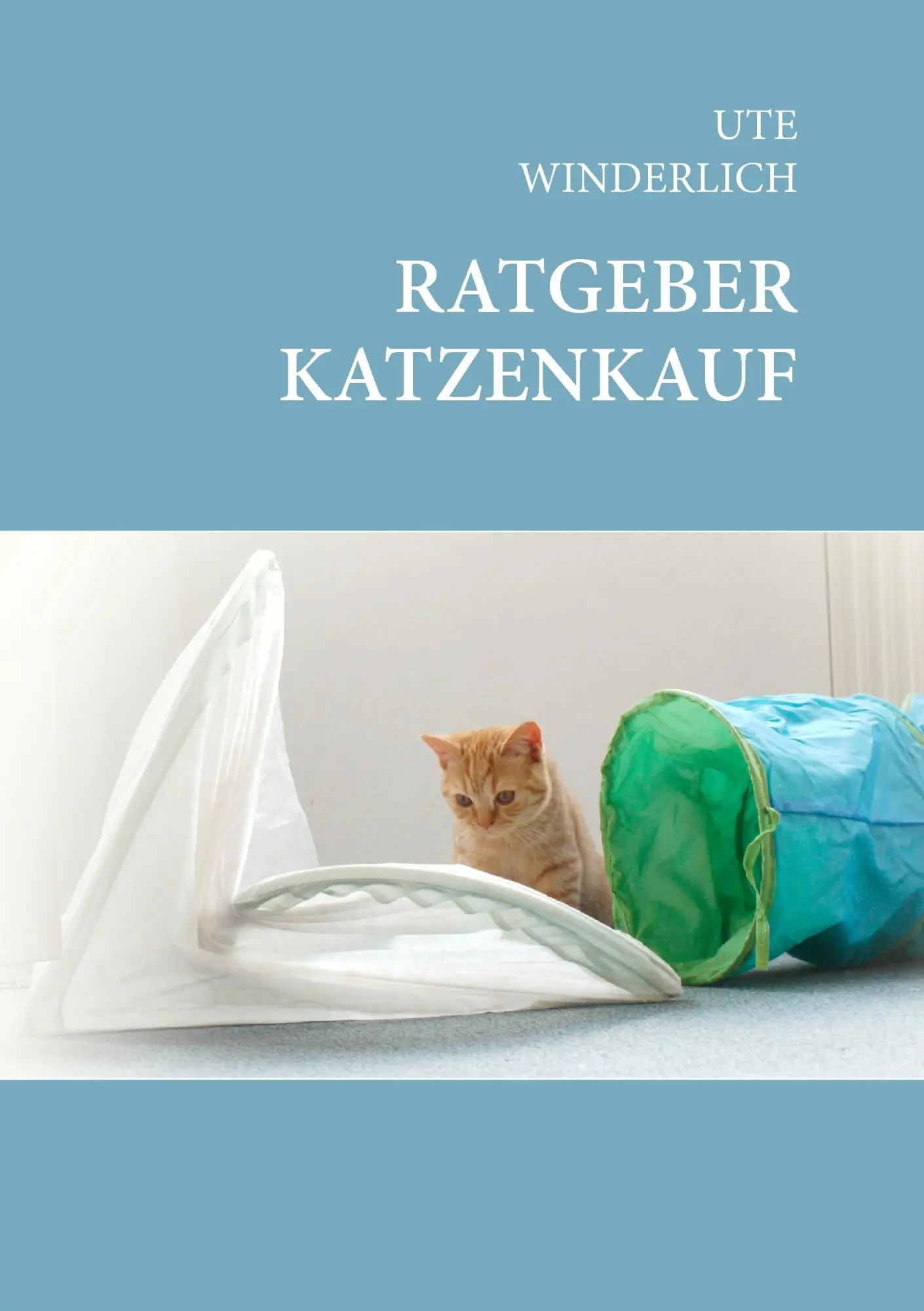 Cover: 9783739290645 | Ratgeber Katzenkauf | Ute Winderlich | Taschenbuch | 320 S. | Deutsch