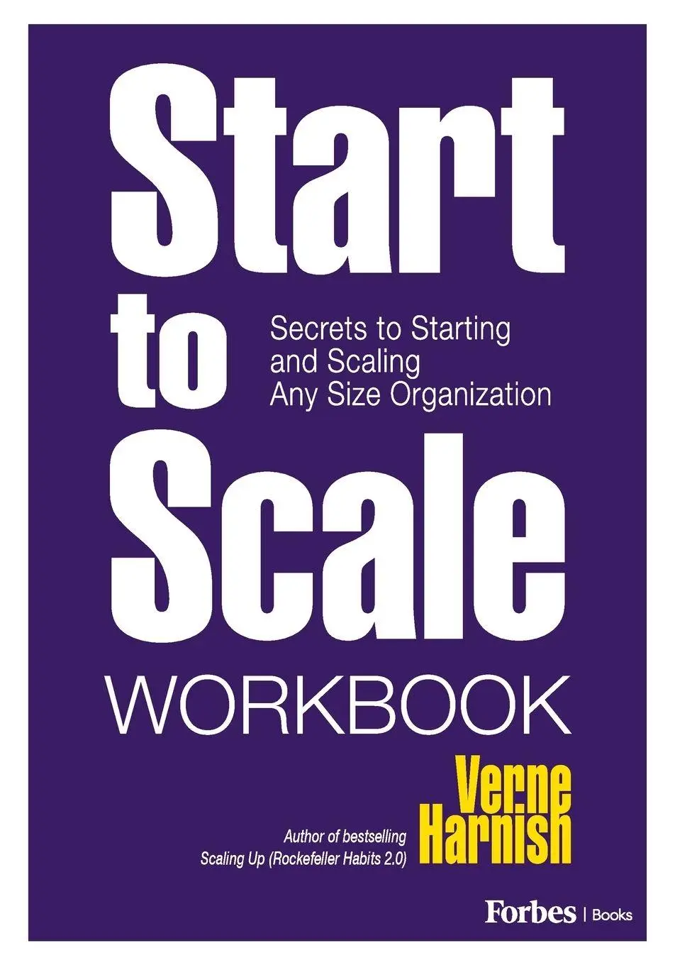Cover: 9798901800645 | Start to Scale Workbook | Verne Harnish | Taschenbuch | Englisch