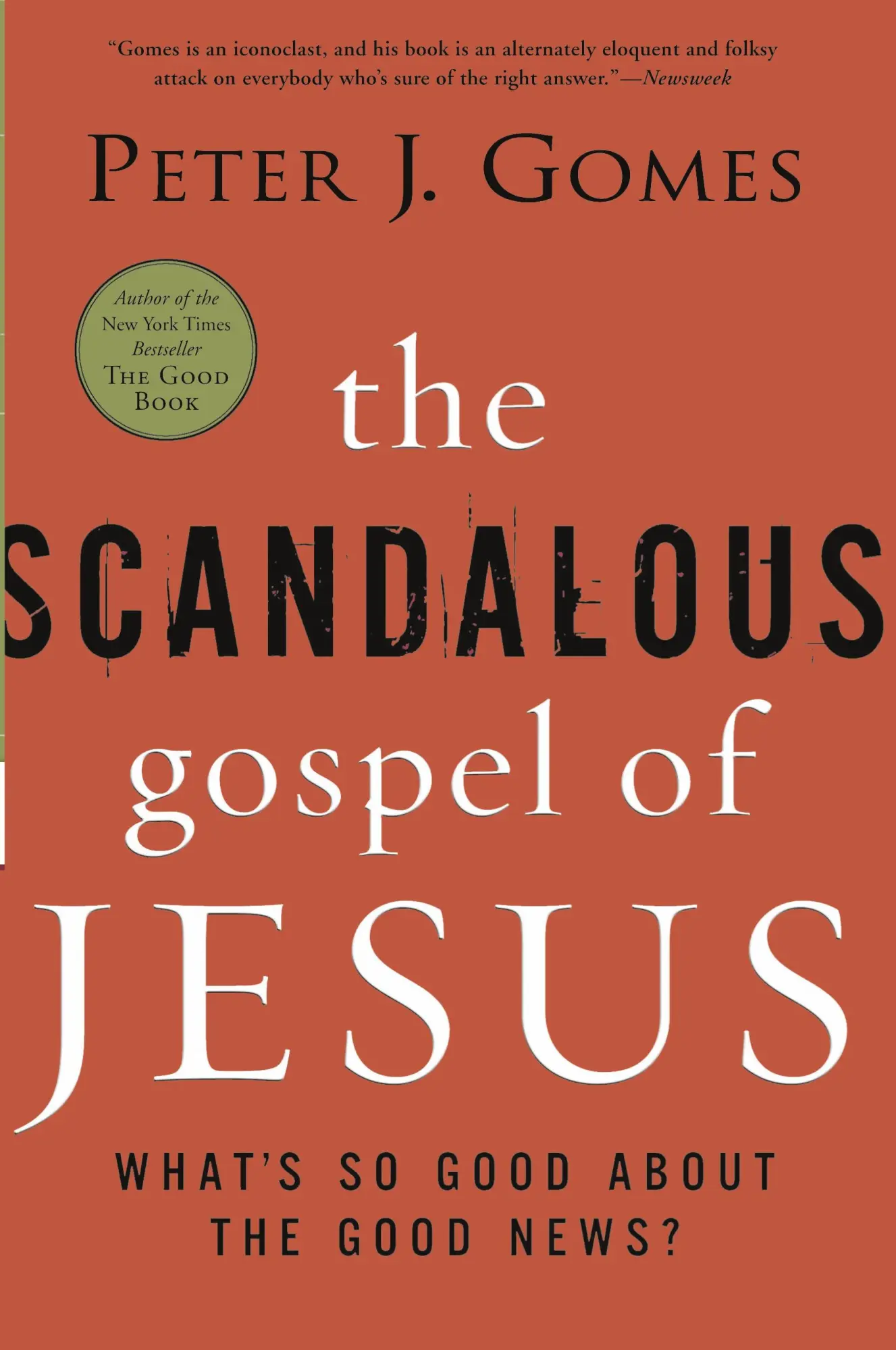 Cover: 9780060000745 | The Scandalous Gospel of Jesus | What's So Good about the Good News?