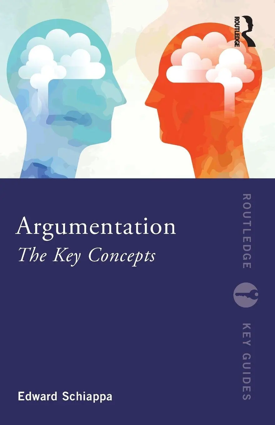 Cover: 9781032730745 | Argumentation | The Key Concepts | Edward Schiappa | Taschenbuch
