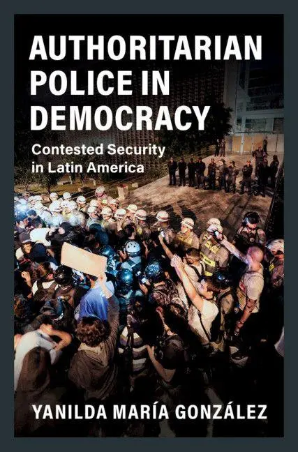 Cover: 9781108820745 | Authoritarian Police in Democracy | Yanilda María González | Buch