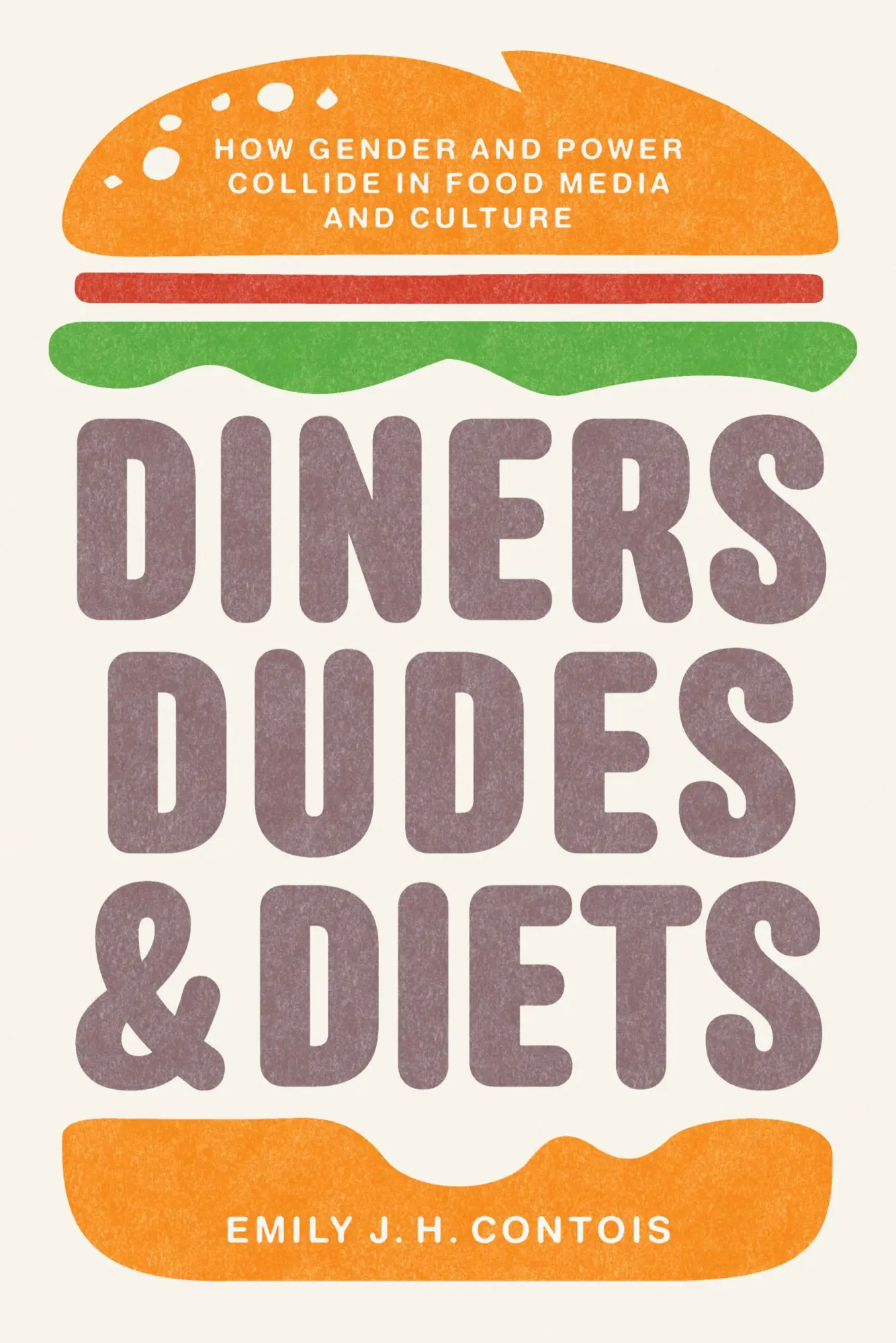 Cover: 9781469660745 | Diners, Dudes, and Diets | Emily J. H. Contois | Taschenbuch | 2020