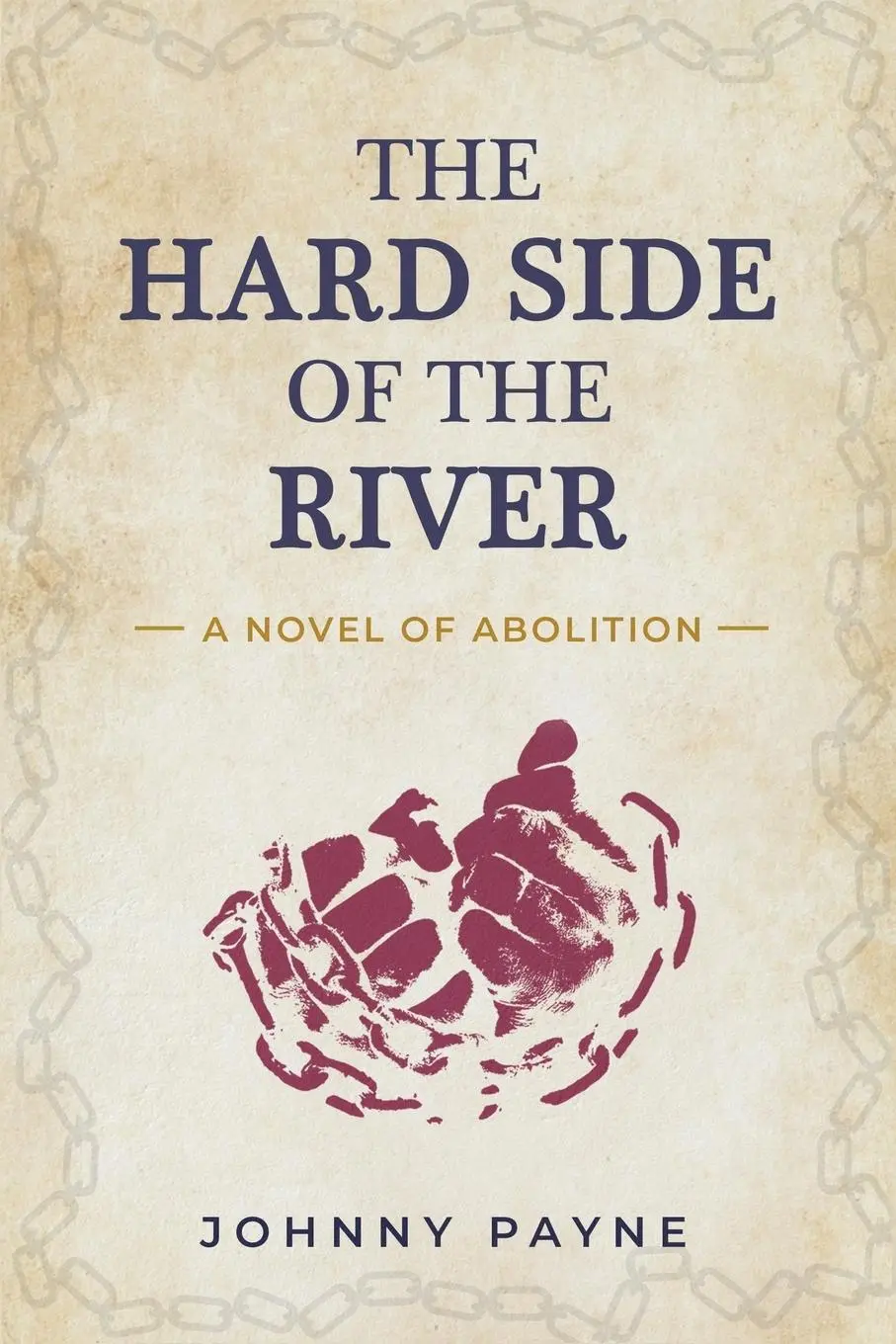Cover: 9781631610745 | The Hard Side of the River | Johnny Payne | Taschenbuch | Englisch