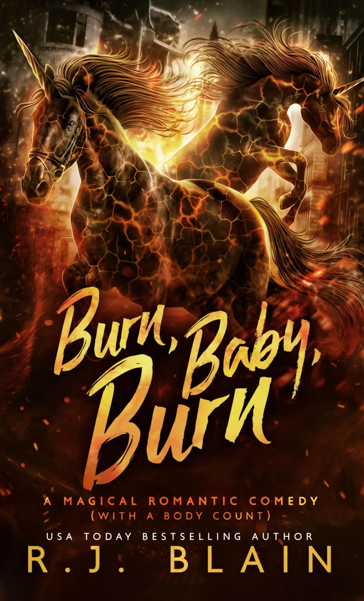 Cover: 9781949740745 | Burn, Baby, Burn | A Magical Romantic Comedy (with a body count)
