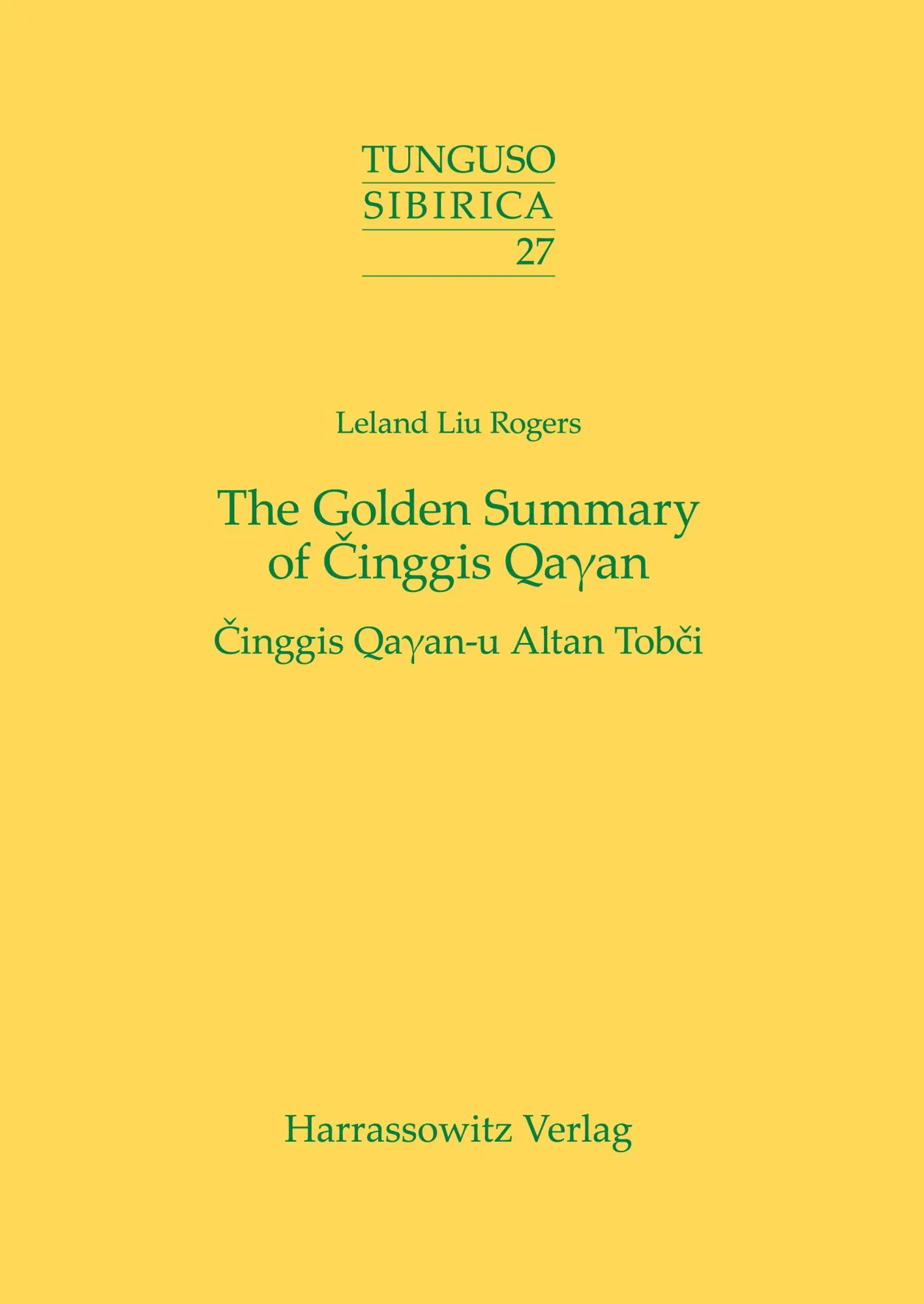 Cover: 9783447060745 | The Golden Summary of Cinggis Qa¿an | Cinggis Qa¿an-u Altan Tobci