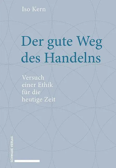 Der gute Weg des Handelns