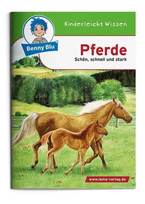 Cover: 9783867510745 | Benny Blu - Pferde | Schön, schnell und stark | Heidemarie Rötzer