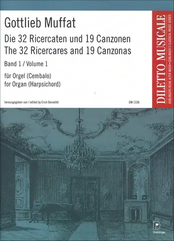 Die 32 Ricercaten und 19 Canzonen Band 1