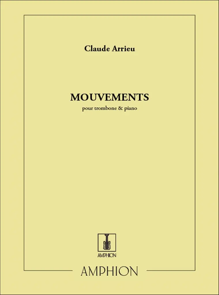 Cover: 9790230200745 | Mouvements | Pour Trombone Et Piano | Claude Arrieu | Amphion