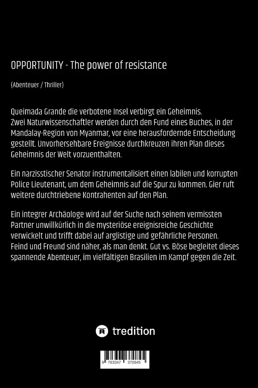 Rückseite: 9783347370845 | OPPORTUNITY - The power of resistance | Gabriele André (u. a.) | Buch