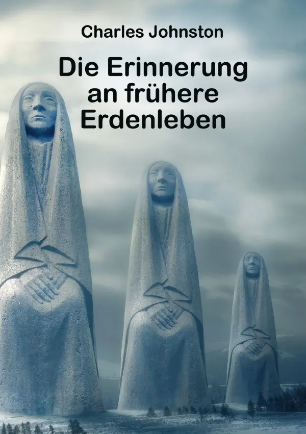 Cover: 9783759830845 | Die Erinnerung an frühere Erdenleben | DE | Charles Johnston | Buch