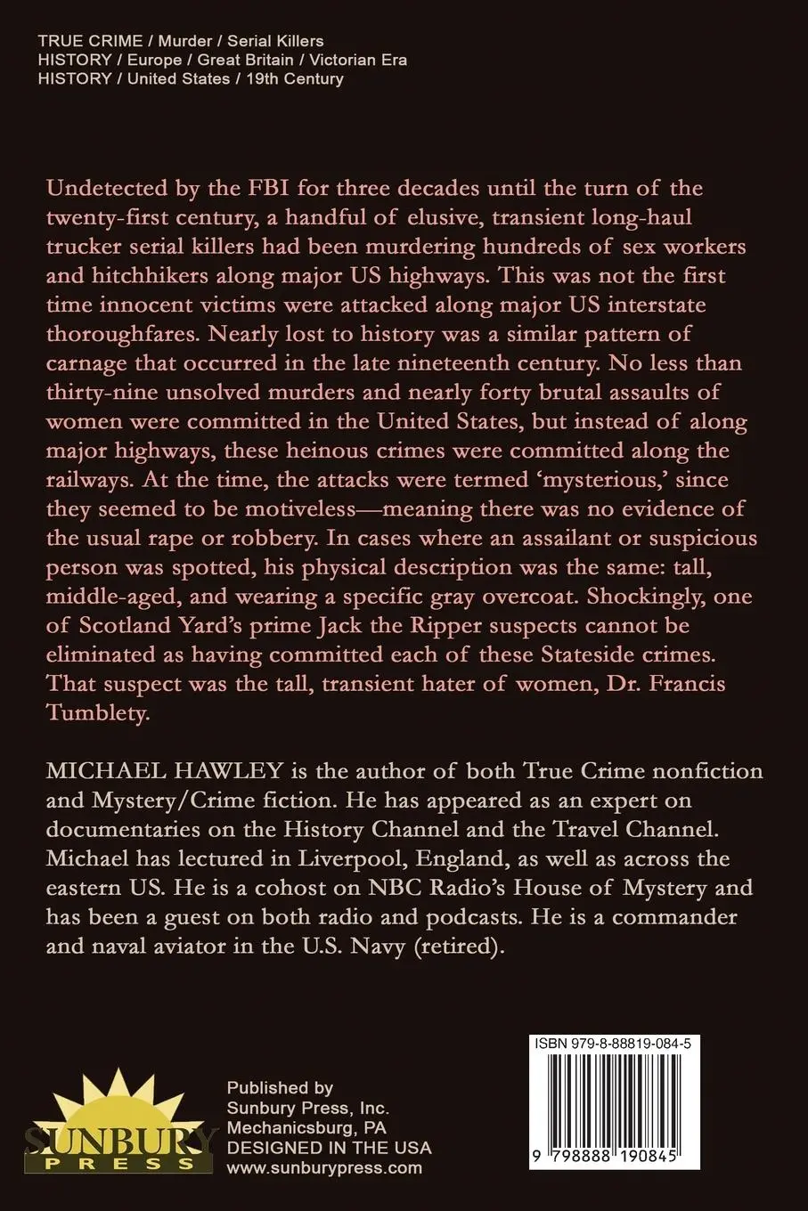 Rückseite: 9798888190845 | Dr. Francis Tumblety &amp; The Railway Ripper | Michael L Hawley | Buch