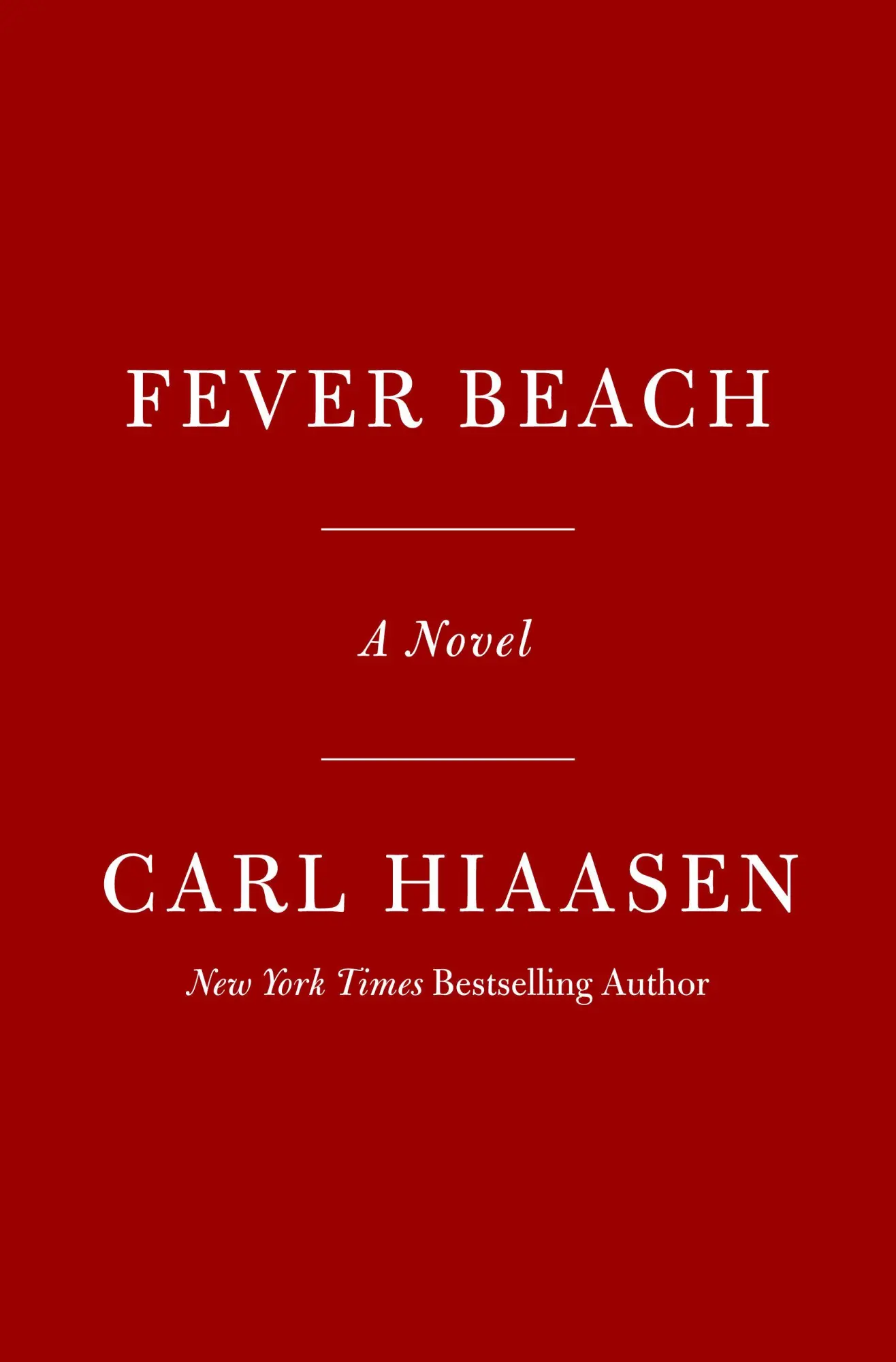 Cover: 9780593320945 | Fever Beach | Carl Hiaasen | Buch | Einband - fest (Hardcover) | 2025
