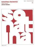 Cover: 9780849760945 | Sonatina Favorites 1 | James Bastien | Taschenbuch | Buch | Englisch