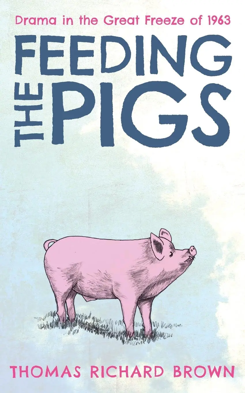 Cover: 9780995670945 | Feeding the Pigs | Thomas Richard Brown | Taschenbuch | Englisch