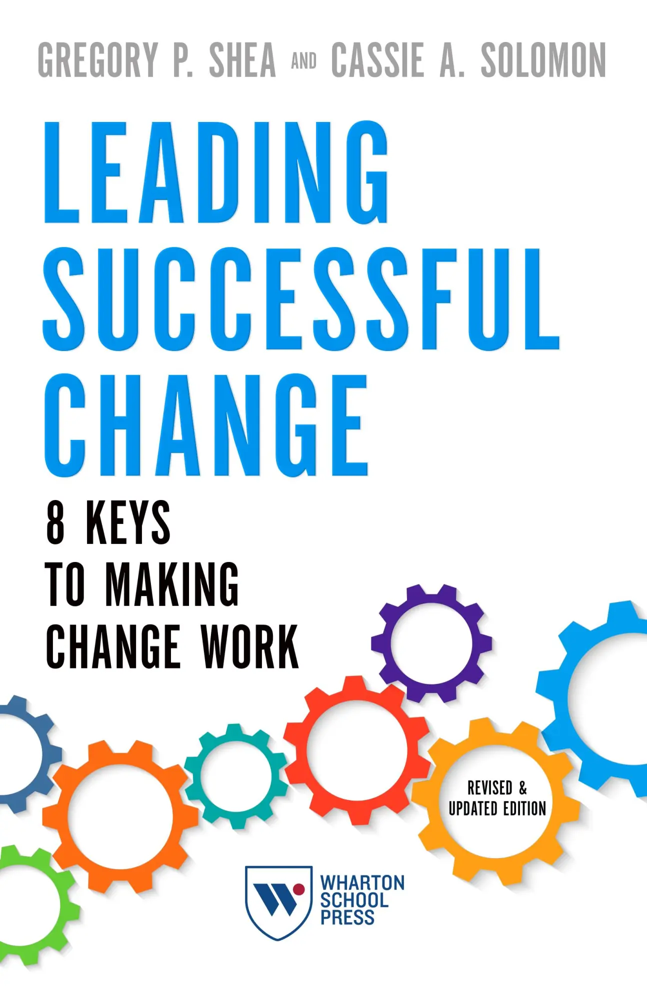 Cover: 9781613630945 | Leading Successful Change | 8 Keys to Making Change Work | Taschenbuch