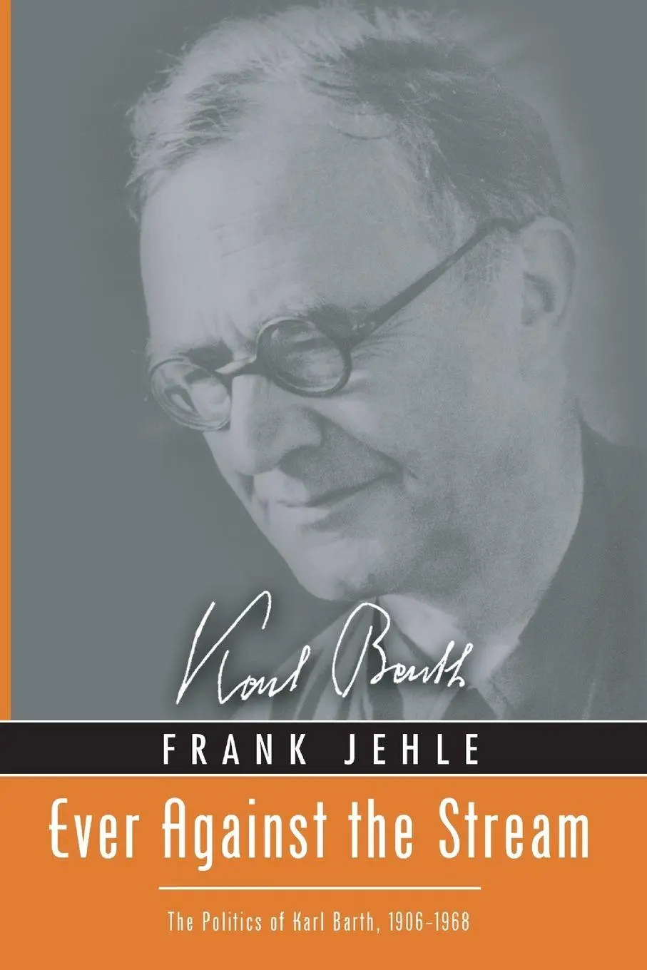 Cover: 9781620320945 | Ever Against the Stream | Frank Jehle | Taschenbuch | Englisch | 2012