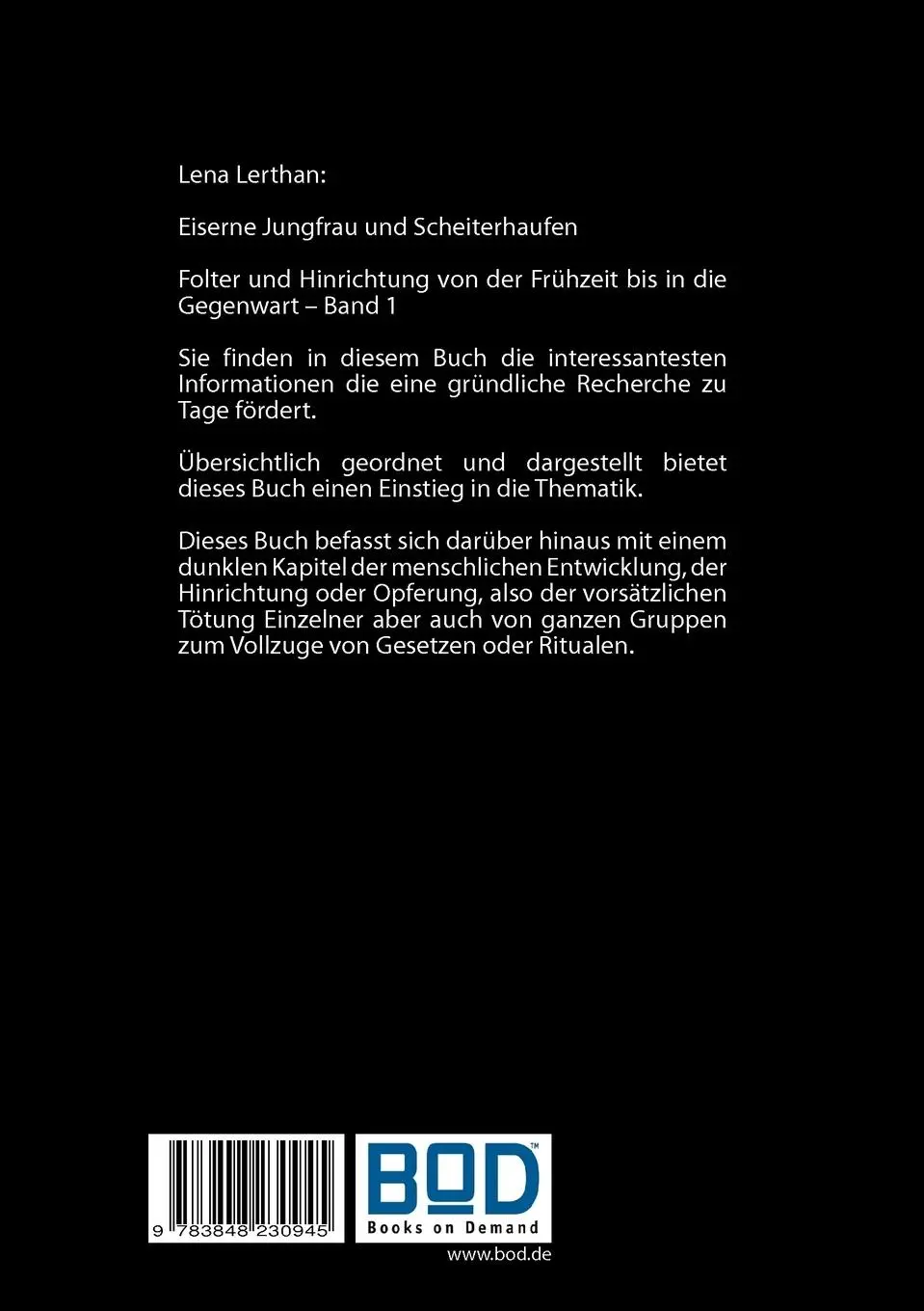 Rückseite: 9783848230945 | Eiserne Jungfrau und Scheiterhaufen | Lena Lerthan | Taschenbuch