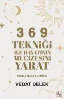 Cover: 9786258030945 | 3 6 9 Teknigi ile Hayatinin Mucizesini Yarat | Nikola Tesla Formülü