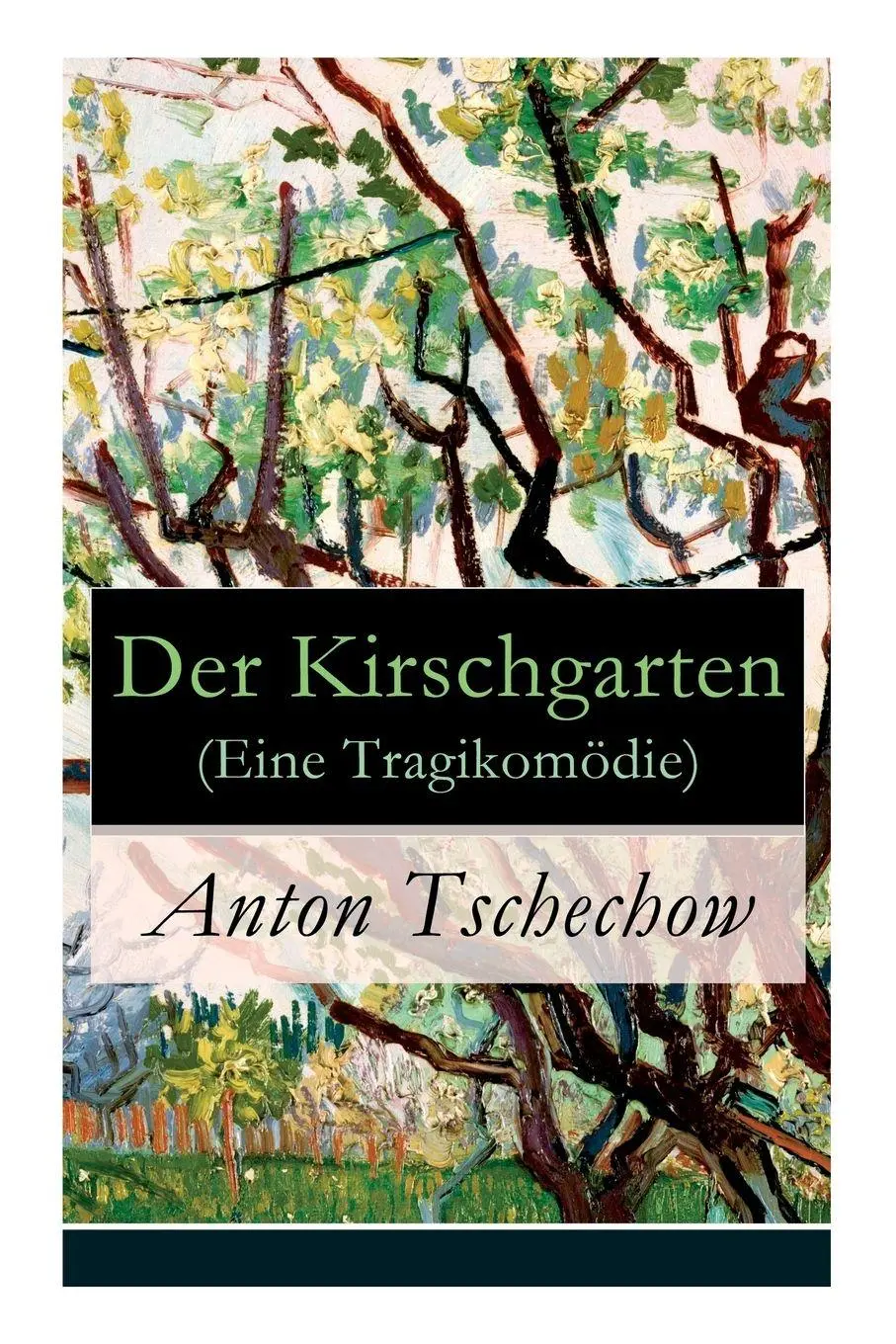 Cover: 9788026860945 | Der Kirschgarten (Eine Tragikomödie) | Anton Tschechow (u. a.) | Buch