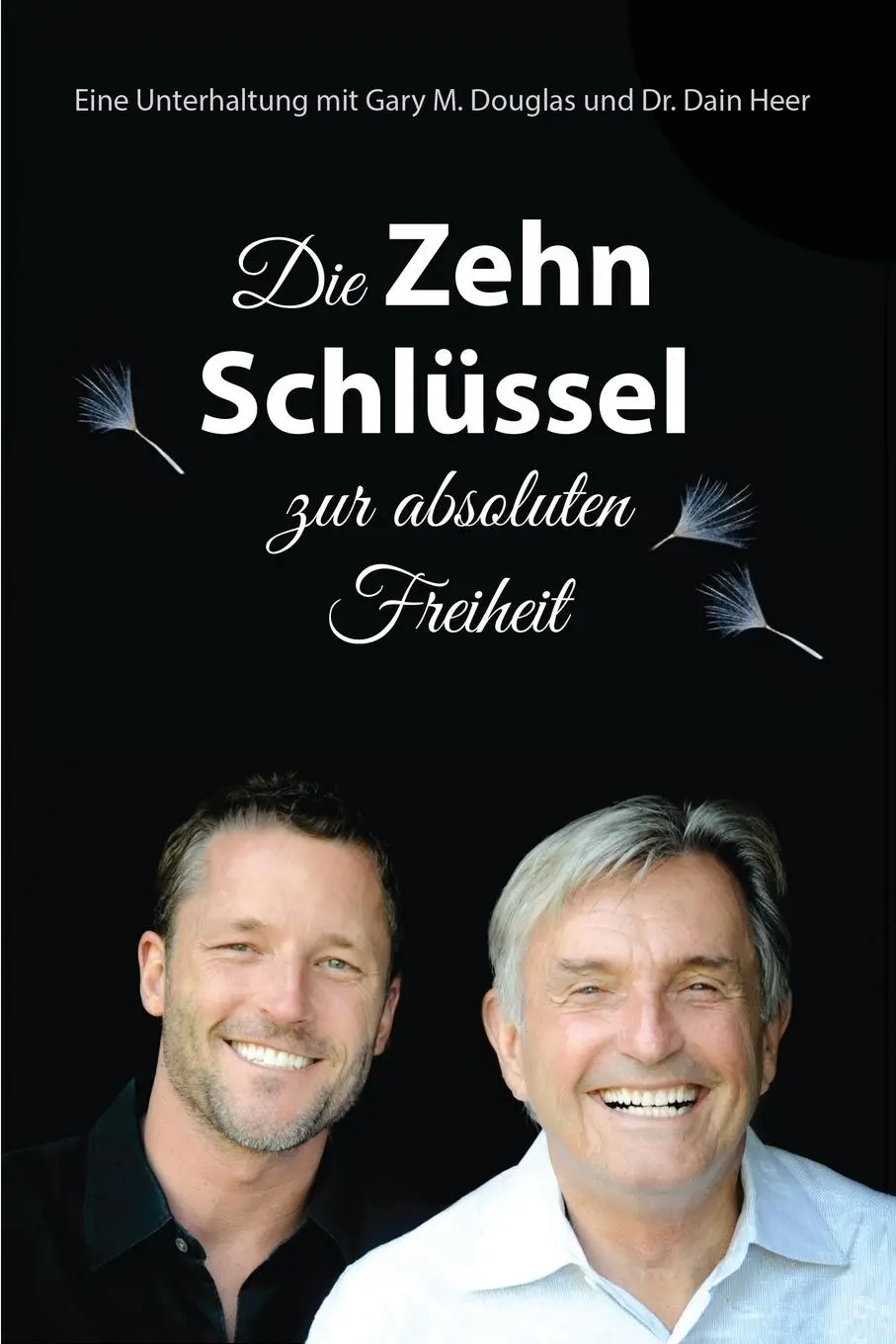 Cover: 9781634931045 | Die Zehn Schlüssel zur absoluten Freiheit - The Ten Keys German | Buch