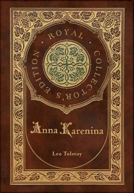 Cover: 9781774761045 | Anna Karenina (Royal Collector's Edition) (Case Laminate Hardcover...