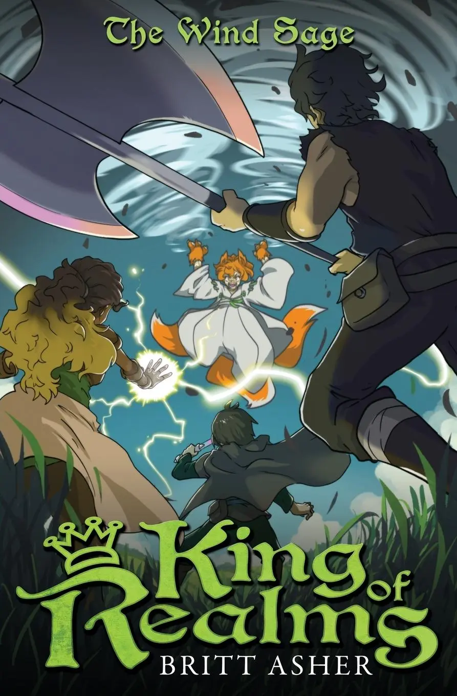 Cover: 9781961321045 | King of Realms | The Wind Sage (Book 2) | Britt Asher | Taschenbuch