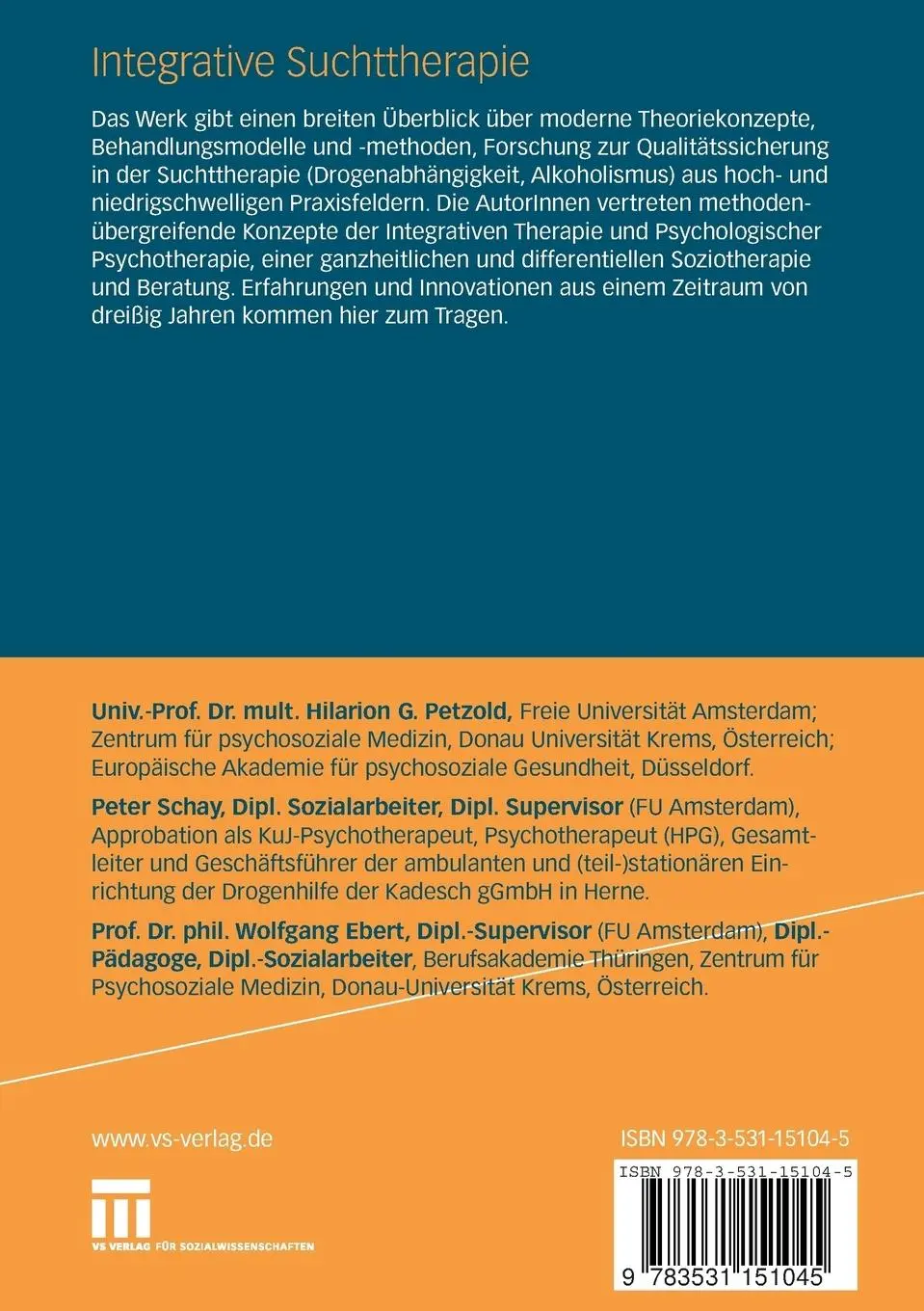 Rückseite: 9783531151045 | Integrative Suchttherapie | Theorie, Methoden, Praxis, Forschung