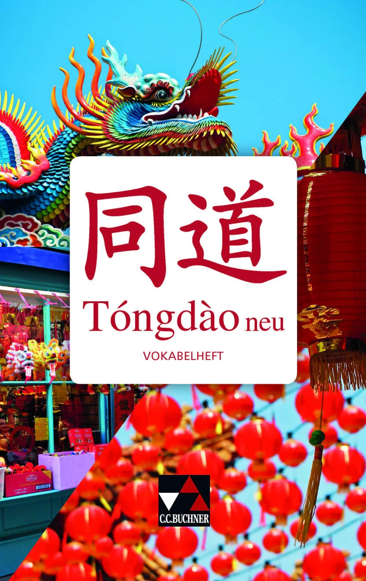 Cover: 9783661081045 | Tóngdào neu Vokabelheft | Li Shengchao (u. a.) | Taschenbuch | 160 S.