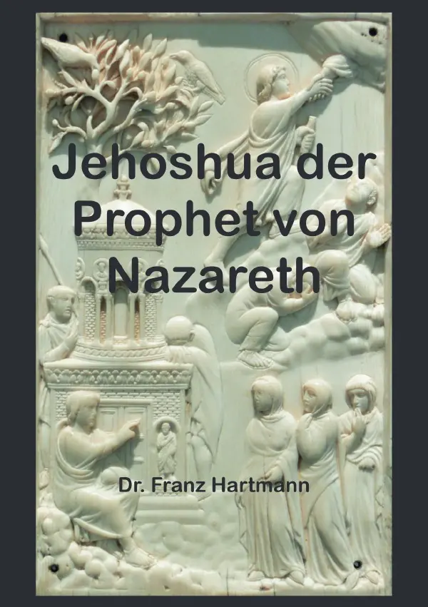 Cover: 9783759881045 | Jehoshua der Prophet von Nazareth | Dr. Franz Hartmann | Taschenbuch
