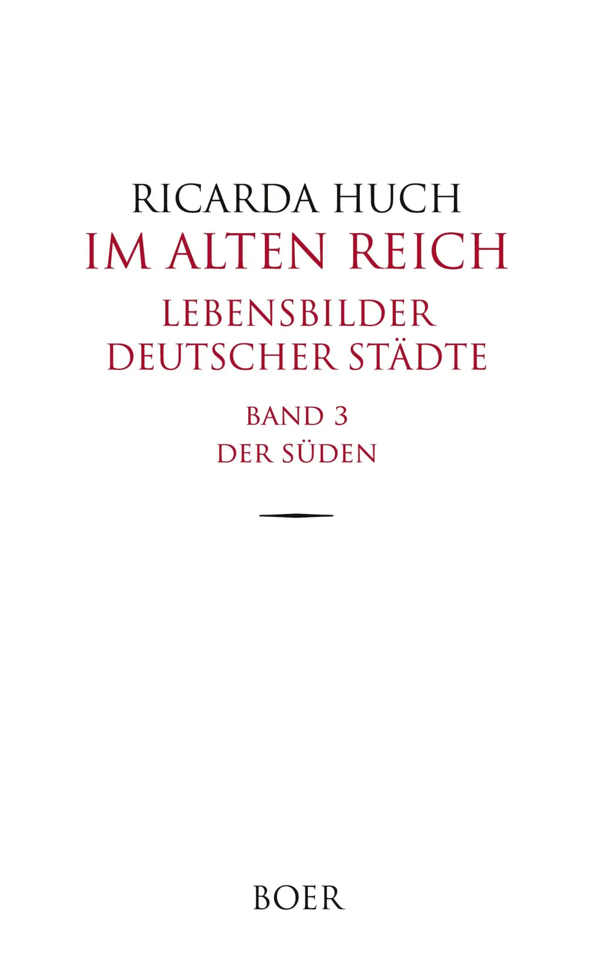 Cover: 9783966621045 | Im Alten Reich - Lebensbilder deutscher Städte, Band 3 | Der Süden